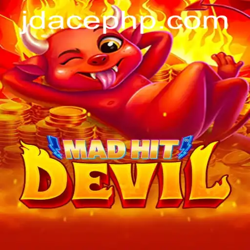 Delve into the Exciting World of MadHitDevil: A Comprehensive Guide to JD ACE