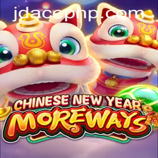 Exploring CHINESENEWYEARMOREWAYS: A Dynamic Gameplay Adventure with JD ACE